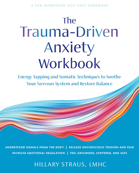 book cover of Trauma Driven Anxiety Workbook
