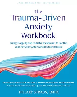 book cover of Trauma Driven Anxiety Workbook